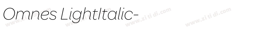Omnes LightItalic字体转换 Omnes LightItalic字体转换